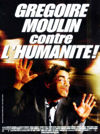 Gregoire moulin contre l´humanité!